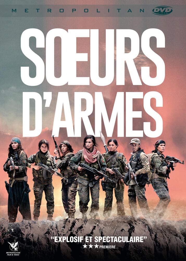 caroline fourest, cinema, soeurs d`armes, yezidie, kurde, combat, femmes, féminisme, daech, guerre, résistance, esclavage, apocalypse, sacré, amira casar, camilia jordana, dilan gwyn, maya sansa