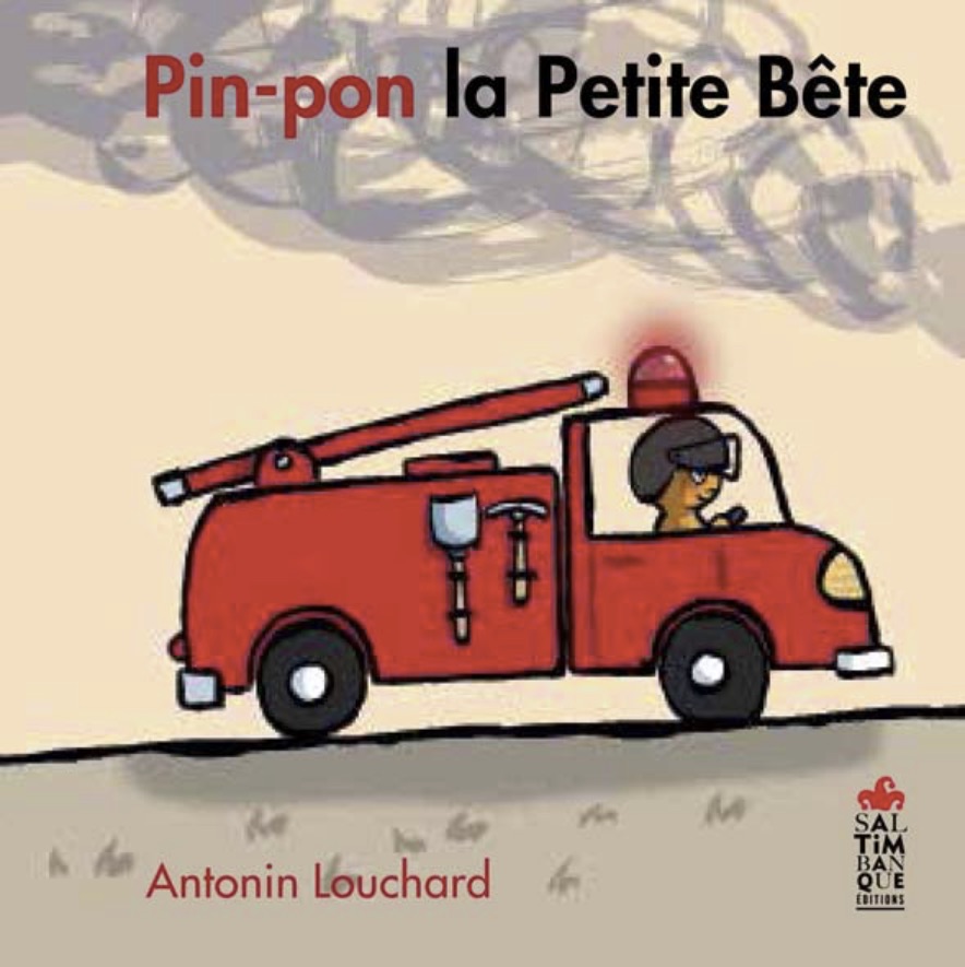 antonin louchard, littérature jeunesse, editions saltimbanque, la chanson de la petite bete, pin pon la petite bete, bonjour chez vous monsieur caca, je veux voler, humour