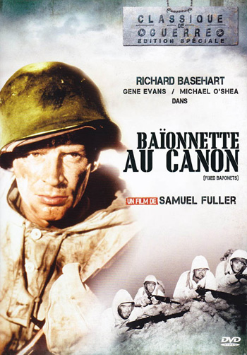 baonnette au canon, baonnette, canon, baionnette, samuel, sam, fuller, dvd, sortie, critique, analyse, image, photo, photos, interview, citation, citations, poster, affiche, traduction, corps, arme