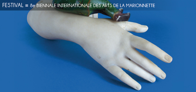 Festival : La 8e biennale internationale des arts de la marionnette, à Paris et en Ile de France du 5 au 30 mai 2015