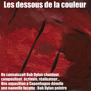 Exposition : Bob Dylan - The Brazil Series au Statens Museum for Kunst à Copenhague, jusqu`au 30 janvier 2011