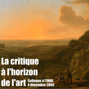 A l`Institut National de l`Histoire de l`Art, Marc Fumalori et Colette Nativel s`intéressent à la critique d`art comme texte littéraire.