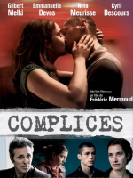 complices, frédéric mermout, cyril descours, nina meurisse, gilbert melki, emmanuelle devos, prostitution, drogue, prostitution masculine, putain, tapin, film, cinéma, critique, film français, polar