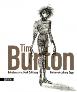 Tim Burton, entretiens, entretien, interview, Mark Salisbury, livre, confessions, témoignage, parcours, biographie, filmographie, parents, personnel, vie privée