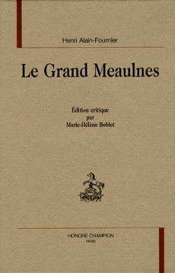 édition critique, éditions critiques, la pleade, marguerite duras, duras, flaubert, zola, le rêve, honoré-champion, étude, enquête, analyse, alain-fournier, le grand meaulnes, boblet, montesquieu