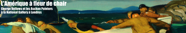 Exposition : George Bellows and the Aschan Painters à la National Gallery, à Londres, jusqu`au 30 mai 2011.