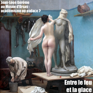 Exposition : Jean-Léon Gérôme, L`Histoire en spectacle au Musée d`Orsay, jusqu`au 23 janvier 2011.
