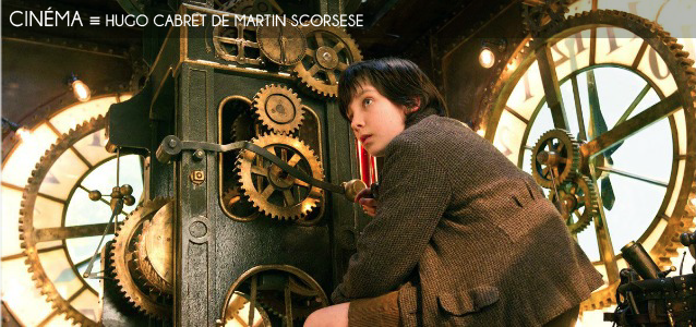 Choix de la rédaction : Hugo Cabret de Martin Scorsese, sorti le 14 décembre 2011.