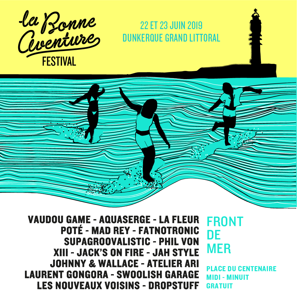 la bonne aventure, 2019, dunkerque, festival, musique, littoral, parcours secrets, charlotte gainsbourg, supergroovalistic, afro beat, pop, rap, funk, reggae, techno