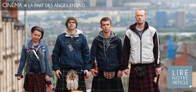 Choix de la rédaction : La Part des anges, de Ken Loach, en DVD