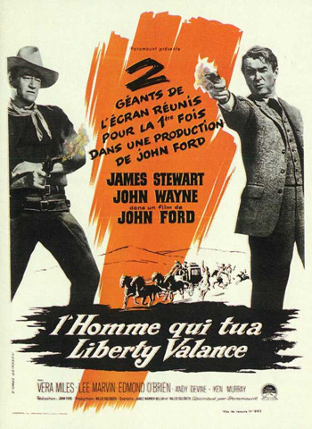 l`homme qui tua liberty valance, l`homme, tua, liberty, valance, the man, shot, the man who shot liberty valance, john ford, john wayne, james stewart, analyse, dvd, sortie, cinéma, film, interview