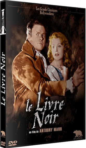 Anthony Mann, Le Livre noir, The Black book, Reign of terror, black book, livre noir, livre, noir, reign, terror, terreur, anthony, mann, analyse, dvd, sortie, réédition, édition, critique, interview