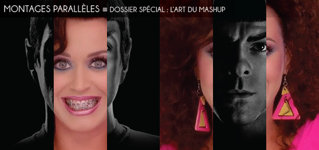 Dossier spécial : L`art du mashup