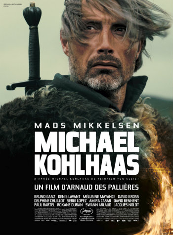 Michael Kohlhaas, Arnaud des Pallières, Mads Mikkelsen, Heinrich Von Kleist, Festival de Cannes, compétition, politique, cinéma, film, Delphine Chuillot, Denis Lavant