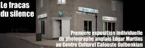 Exposition : Edgar Martins - La Ligne volage, au Centre Culturel Calouste Gulbenkian, à Paris, jusqu`au 18 décembre 2010.