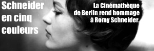 Romy Schneider. Wien - Berlin - Paris, exposition au Museum fr Film und Fernsehen de Berlin, jusqu`au 30 mai 2010.