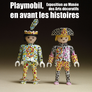 Exposition : Il était une fois Playmobil, au Musée des Arts décoratifs jusqu`au 16 mai 2010