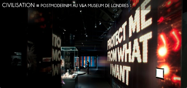 Choix de la rédaction : L`exposition Postmodernism : Style and subversion 1970-1990 au Victoria And Albert Museum, à Londres, jusqu`au 15 janvier 2012.