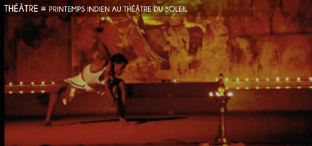 printemps indien, cartoucherie de vincennes, theatre du soleil, koumarane valavane, kunti karna, terre de cendres, karuppu, jean-jacques lemetre