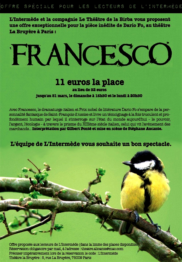 Promotion pour la pièce `Francesco` de Dario Fo au théâtre La Bruyère. Interprétation par Gilbert Ponté et mise en scène de Stéphane Aucante.