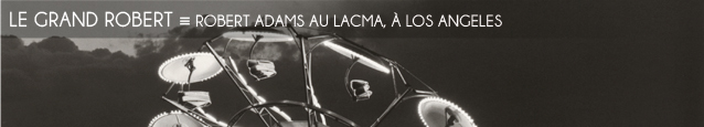 Exposition : Robert Adams au LACMA, à Los Angeles, jusqu`au 3 juin 2012.