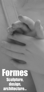 Formes : Architecture, design, sculpture...