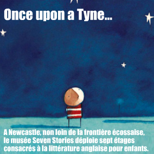 Visite du musée Seven Stories - The Centre for children`s books à Newcastle upon Tyne, en Grande Bretagne.