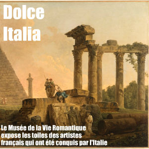 Du XVIIe au XIXe siècle, l`Italie était le passage obligé pour tout artiste. Les chefs d`oeuvre du Petit Palais s`exposent au Musée de la Vie Romantique.