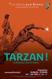 Tarzan ! ou Rousseau chez les Waziri, exposition, Edgar Rice Burroughs