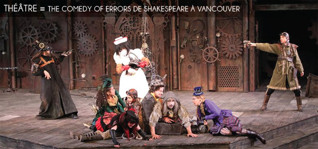 Choix de la rédaction : The Comedy of Errors de William Shakespeare à Vancouver